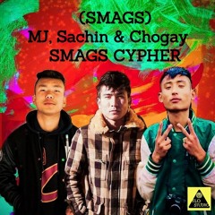 (SMAGS) MJ, Chogay & Sachin - SMAGS Cypher (FLO Studio Production)