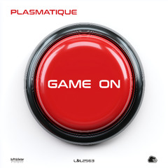 PREMIERE: Plasmatique - Game On (Original Mix) [luft&liebe]