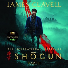 ⚡Read✔[PDF]  Sho?gun, Part Two: The Asian Saga, Book 1.2