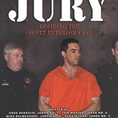View PDF We the Jury: Deciding the Scott Peterson Case by  Greg Beratlis,Tom Marino,Mike Belmessieri