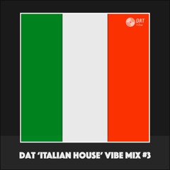 Dat 'Old School Italian House' Vibe Mix #3 [Vinyl Only]