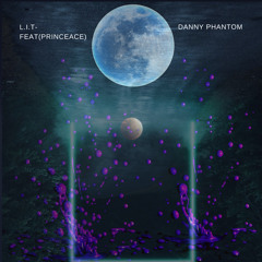 Danny Phantom(feat.Prince Ace)