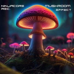 Mushroom Effect (Free Download)