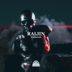 wazecode - Raijin