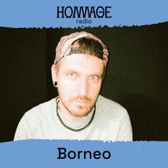 Radio Hommage #100 - Borneo