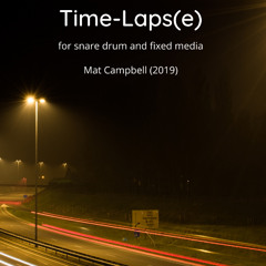 Time Laps(e), Snare Drum and Track [NotePerformer3 and Logic Pro Mock-Up]