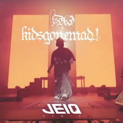 FREE DL // ISOxo - kidsgonemad! (JEIQ DNB Remix) [DOWNLOAD FOR FULL REMIX]