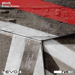 BRAIS - Broken Dreams - Teaser Previews - RVK30