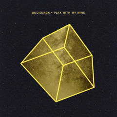 Premiere: Audiojack - Play With My Mind [Crosstown Rebels]