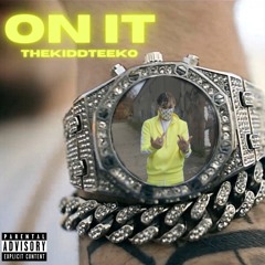 ON IT (Freestyle)