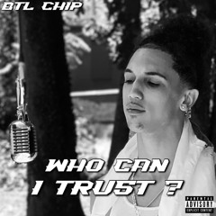 WHO CAN I TRUST? (NOBODY)