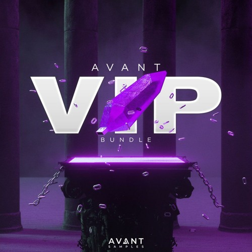 Stream Avant Samples Listen to AVANT VIP BASS MUSIC BUNDLE playlist