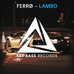 FERRØ - Lambo (Radio Edit)