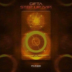 Gifta - Step Up VIP (Free Download)
