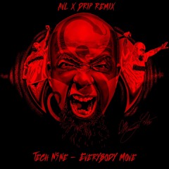 Tech N9ne - Everybody Move (Gunpoint X Midnight Mafia Remix)