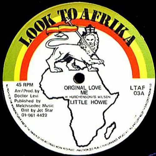 LITTLE HOWIE - Original love me dubplate