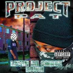 Take Da Charge ft Project Pat