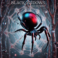 BLACK WIDOWS