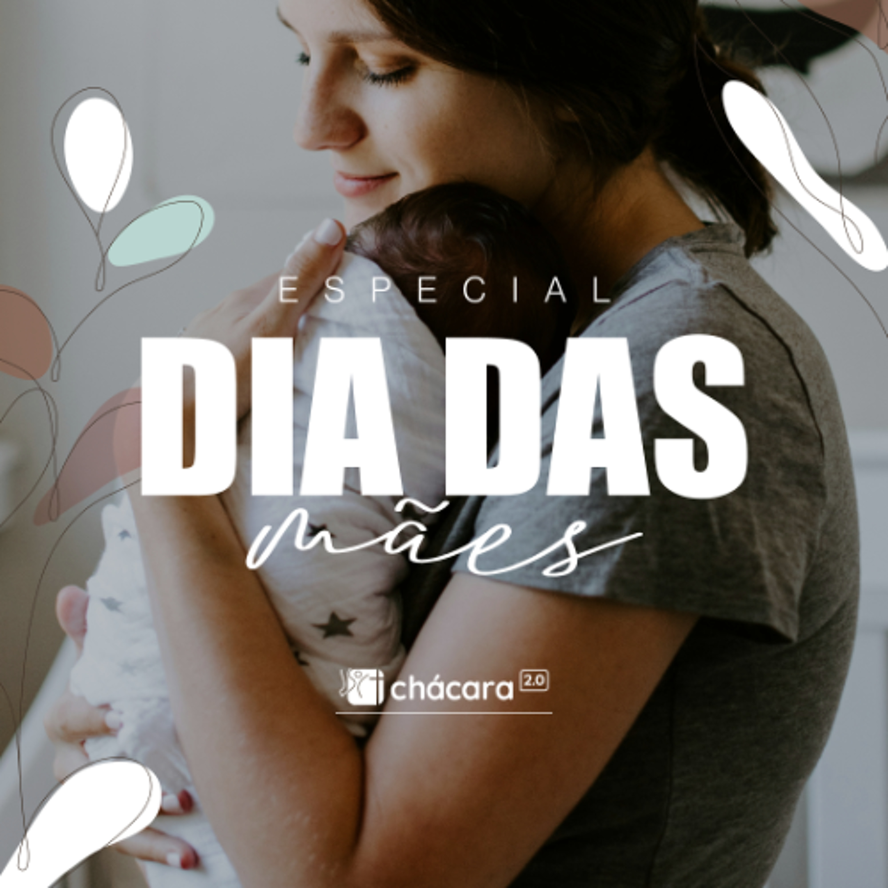 Especial dia das Mães