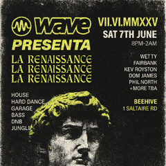 Kev Royston B2B Fairbank - Hard House/Techno/Trance Mix - Wave Presents: LA R3NAISSANCE 7/6/25