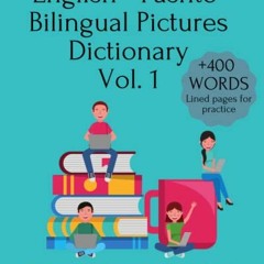 Get [KINDLE PDF EBOOK EPUB] English - Pashto Bilingual Pictures Dictionary Vol. 1 For Kids And Adult