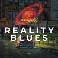 REALITY BLUES