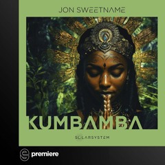 Premiere: Jon Sweetname - Kumbamba - Solarsystem Records
