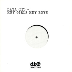 DATA (IT) - Hey Girls Hey Boys // Free Download