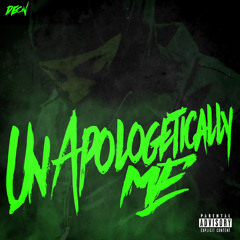 UNAPOLOGETiCALLY ME