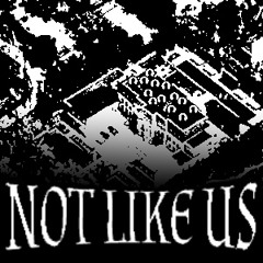 NOT LIKE US (metal instrumental)