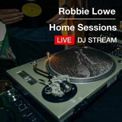 Robbie Lowe // Home Sessions // Live Stream // 4-4-2020