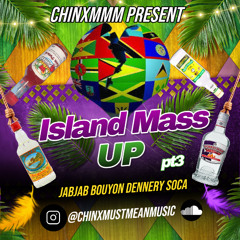 Island Mash Up Pt3