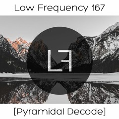 Episode 167 - Pyramidal Decode