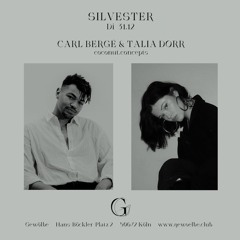 Carl Bergé x Talia Dorr at Gewölbe NYE Closing | 31/12/24