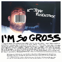 I'm So Gross