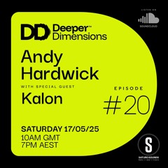 Kalon : DEEPER  DIMENSIONS #20 Saturo Sounds - 17/5/2025