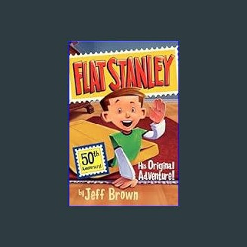 Flat Stanley: His Original Adventure!