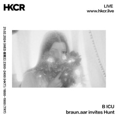 B ICU: braun.aar invites Hunt - 21/02/2024