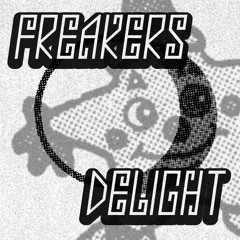 FREAKERS DELIGHT - Mix CD giveaway for FREAKERS CORNER