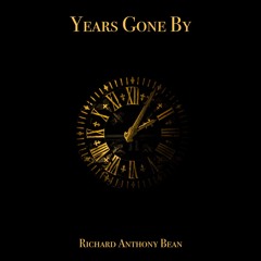 Years Gone By