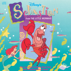 Under the Sea (From "The Little Mermaid" / Soundtrack Version)