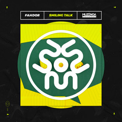 Fahdor - Smiling Talk (Original Mix) | FREE DOWNLOAD