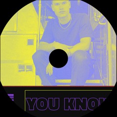 You Know
