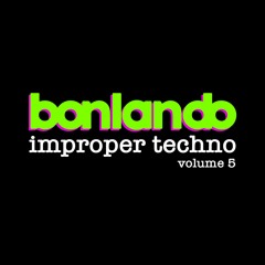Improper techno: Volume 5 - Hardgroove / Hypnotic / Deep techno