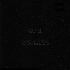 Vai e Volta (Jhordan D)feat Mc GW