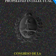 Audiobook LEY 11.723 R?GIMEN LEGAL DE LA PROPIEDAD INTELECTUAL (Spanish Edition)