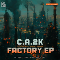 C.A.2K - Factory