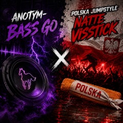 BASS GO / POLSKA JUMPSTYLE [MASHUP]