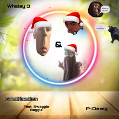Gratification (Feat. Swaggle Baggle)