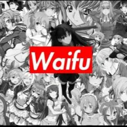 Stream Anime Waifu by Lil Anime God SerG | Listen online for free on
